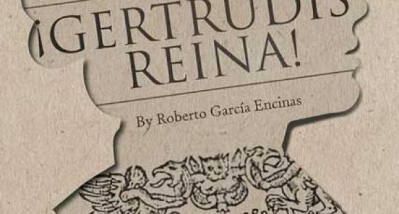 GERTRUDIS, REINA Intrussión Teatro @ Teatro Liceo